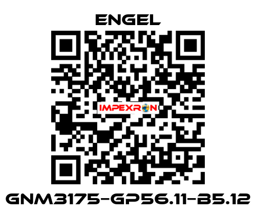 GNM3175−GP56.11−B5.12 ENGEL