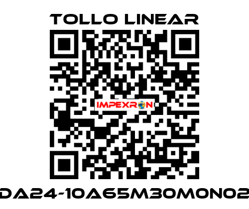 DA24-10A65M30M0N02 Tollo Linear