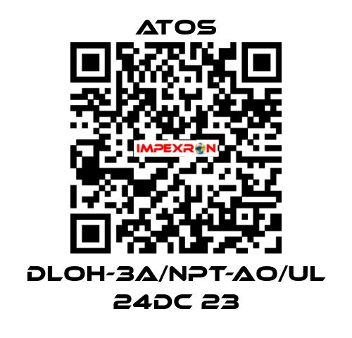 DLOH-3A/NPT-AO/UL 24DC 23 Atos