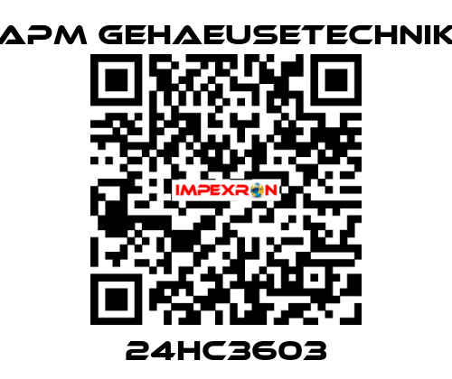 24HC3603 APM GEHAEUSETECHNIK