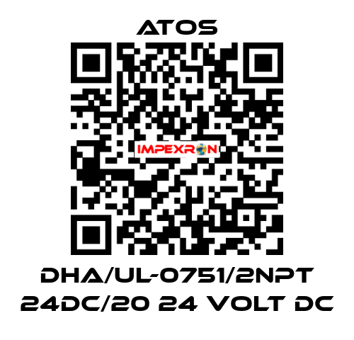 DHA/UL-0751/2NPT 24DC/20 24 VOLT DC Atos