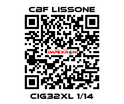 CIG32XL 1/14 CBF LISSONE