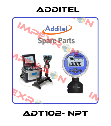ADT102- NPT Additel