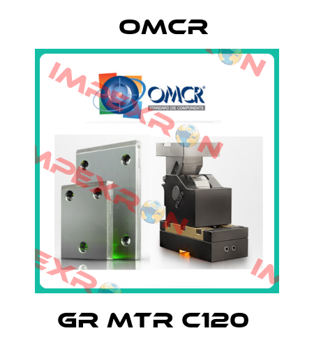 GR MTR C120  Omcr