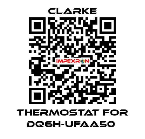 Thermostat for DQ6H-UFAA50  Clarke