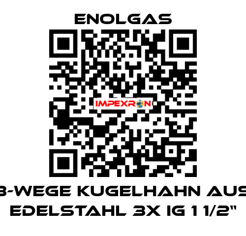 3-wege Kugelhahn aus Edelstahl 3x IG 1 1/2“ Enolgas