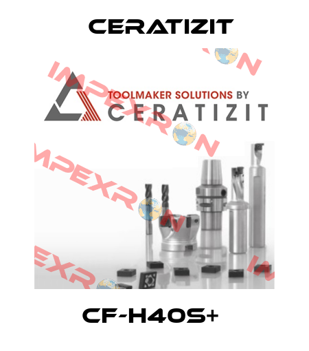 CF-H40S+  Ceratizit