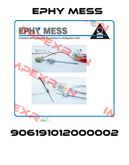 906191012000002  Ephy Mess
