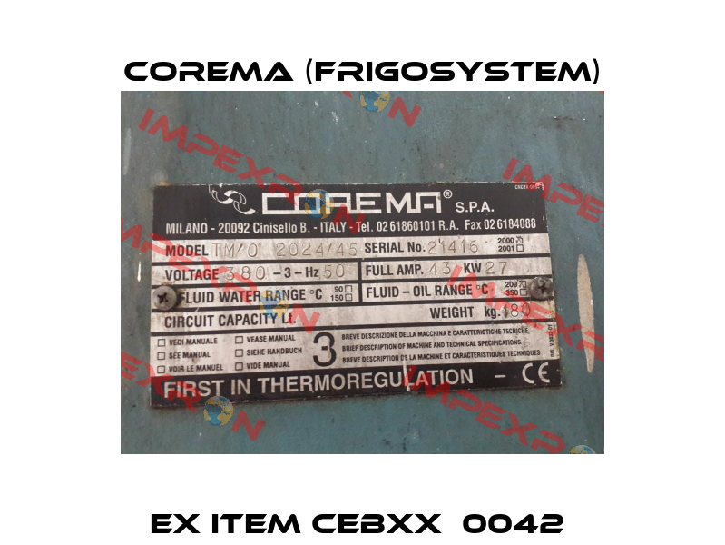 EX ITEM CEBXX‐0042  Corema (Frigosystem)