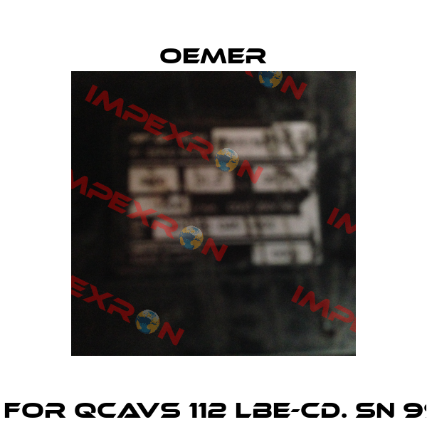 Brake For QCAVS 112 LBE-Cd. sn 99 F 109  Oemer