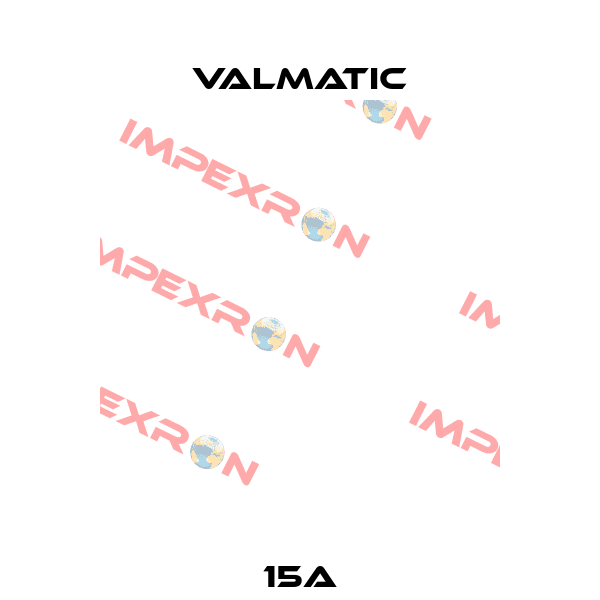 15A Valmatic