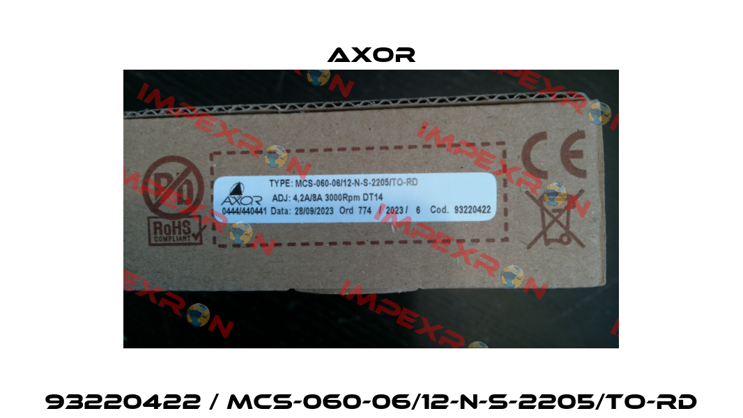 93220422 / MCS-060-06/12-N-S-2205/TO-RD AXOR